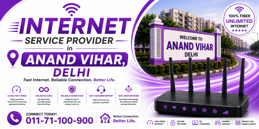 internet service provider in Anand Vihar